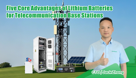 Năm lợi thế cốt lõi của pin lithium cho trạm gốc viễn thông