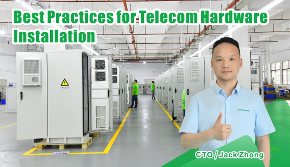 Thực hành tốt nhất cho việc lắp đặt phần cứng viễn thông: Nâng cao hiệu suất với giải pháp EverExceed Power