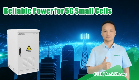 Tại sao các trạm thu phát sóng 5G cỡ nhỏ cần các giải pháp cung cấp điện thông minh hơn, an toàn hơn và đáng tin cậy hơn?